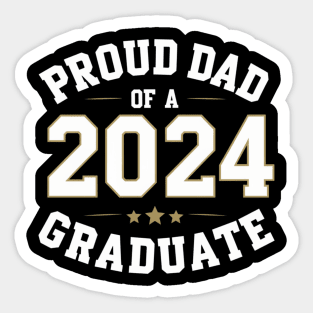 Senior Proud dad of a Class of 2024 Graduate Sticker